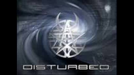 Disturbed - Down With The Sickness
