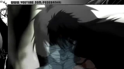 [bleach Amv] Ichigo vs Aizen - Fate of the World