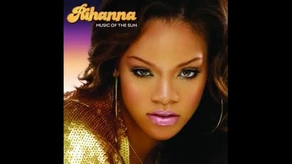 Rihanna - The Last Time 