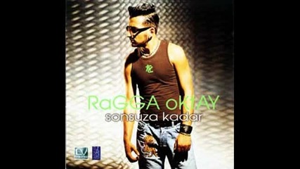 Ragga Oktay Sonsuza Kadar [www.keepvid.com]