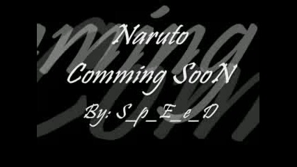 Naruto Comming Soon