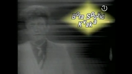 Bora Spuzic Kvaka
