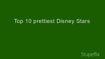 Top 10 Disney Stars