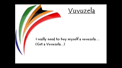 The Vuvuzela Song 
