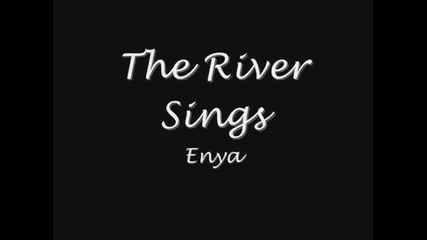 Enya - The River Sings