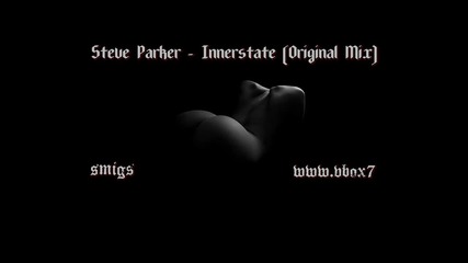 Steve Parker - Innerstate (original Mix)