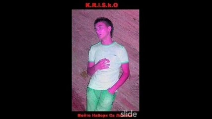 Krisko Ft 100 Kila - Minalo Vreme.wmv