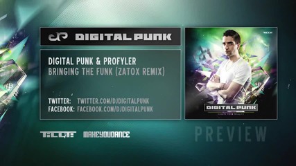 Digital Punk and Profyler - Bringing the funk (zatox Remix)