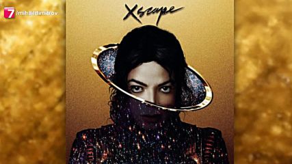 Michael Jackson - Xscape (превод)