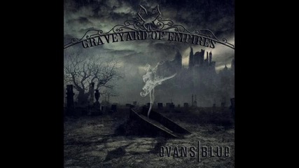 Evans Blue - Warrior