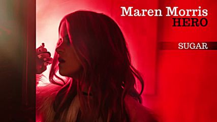 Maren Morris - Sugar ( Audio )