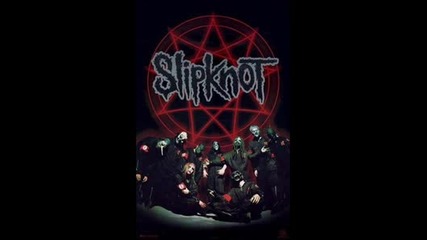 Slipknot - Before I Forget