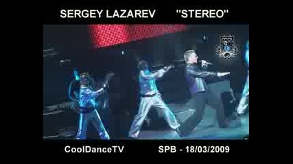 Sergey Lazarev Stereo Live In Peterburg