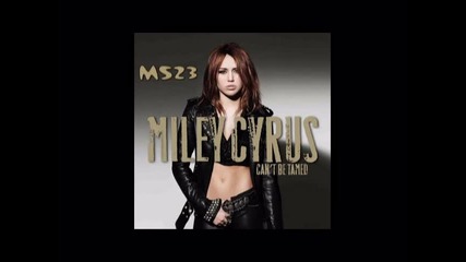 Miley Cyrus - Cant Be Tamed 2010 : 02. Who Owns My Heart 