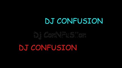 Dj Connfusiion - Remiix 