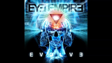 Eye Empire - Live Loud
