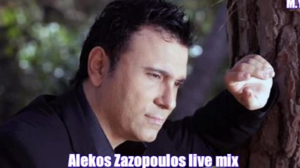 Alekos Zazopoulos - Live Mix
