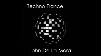 John De La Mora Episode 057 techno Trance