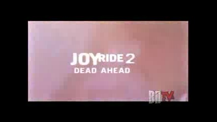 Joy Ride 2 - Dead Ahead - Trailer