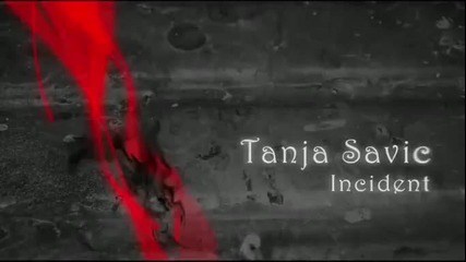 Tanja Savic - Incident 2010 