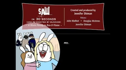 Bunnies Saw 