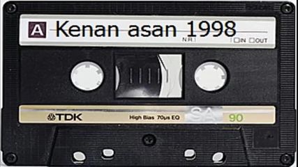 Kenan Asan - 1998