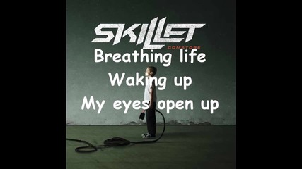 Skillet - Comatose (lyrics)