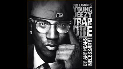 Young Jeezy - Hood Politics Trap or Die 2 