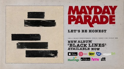 Mayday Parade - Let's Be Honest