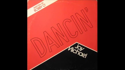 Joy Michael - Dancin 1983 