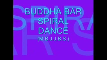 Paraiso. Buddha Bar Iii - Spiral dance Relax