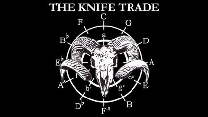 The Knife Trade - Resurrection 