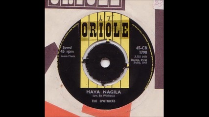 The Spotnicks - Hava Nagila (1963)