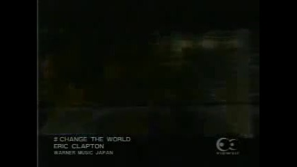Eric Clapton - Change The World