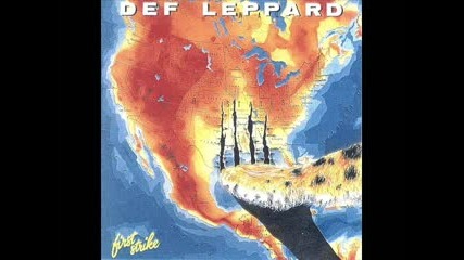 Def Leppard ‎– First Strike (1985,full album) [ Compilation, Unofficial Release ]