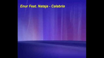 Enur Feat. Nataja - Calabria