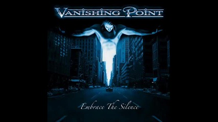 Vanishing Point - Somebody Save Me