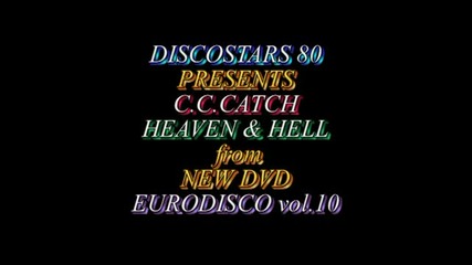 C.c.catch - Heaven & Hell (1986 Spain)