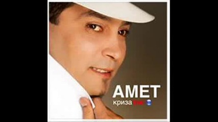 Amet - Kriza 