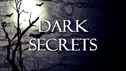 Dark Secrets - Episode 1