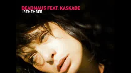 Deadmau5 Feat Kaskade - I Remember (original Mix)