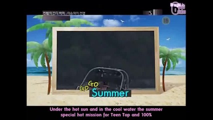 [eng sub] Teen Top Rising 100% - Ep 5 Summer Mt Special 1 - 4