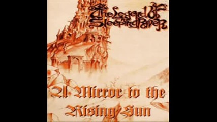The Legend of the Sleeping River - A Mirror to the Rising Sun (full album)