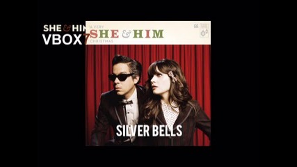 She & Him - Silver Bells - Audio