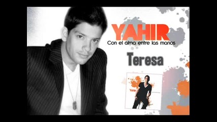 Yahir - Teresa