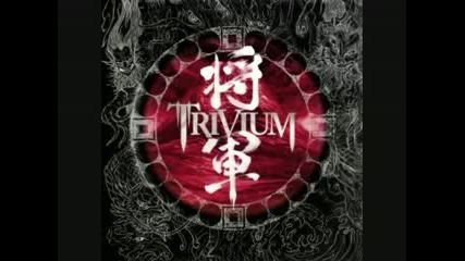 Trivium - Shogun - Shogun