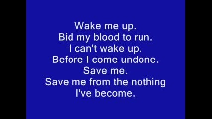 Bring Me to Life - Evanescence (lyrics)