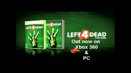 My Left 4 Dead Commercial 