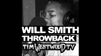 *2016* Will Smith - Tim Westwood Freestyle