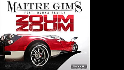 New 2016! Maitre Gims feat. Djuna Family - Zoum Zoum (превод)